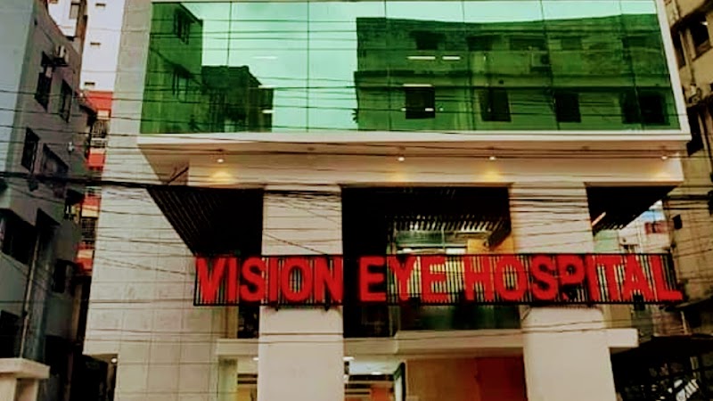Vision Eye Hospital, Dhaka